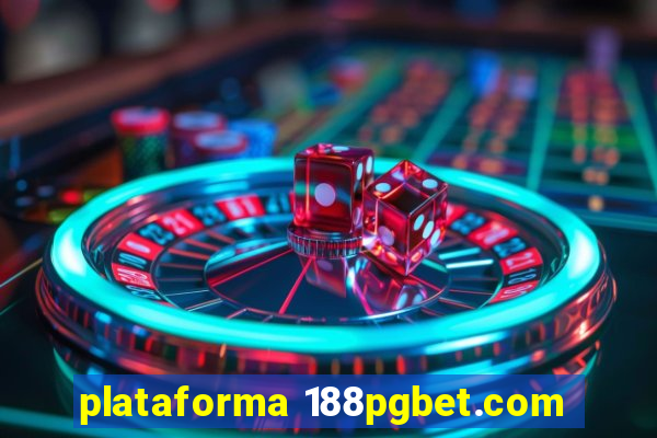 plataforma 188pgbet.com